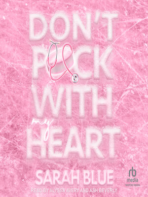cover image of Don't Puck With My Heart